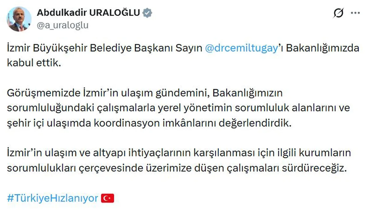 Bakan Uraloğlu ve Başkan Tugay'dan İzmir'in Ulaşım Gündemine Dair Kritik Görüşme